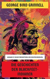 Die Geschichten der Blackfeet-Indianer