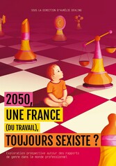 2050, une France (du travail) toujours sexiste ?