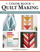 Color Block Quilt Making