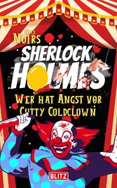 Wer hat Angst vor Cutty Coldclown (Nils Noirs Sherlock Holmes 5)