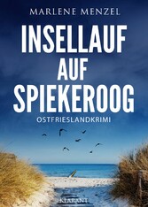 Insellauf auf Spiekeroog. Ostfrieslandkrimi