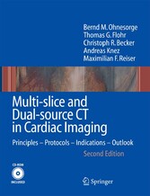 Multi-slice and Dual-source CT in Cardiac Imaging