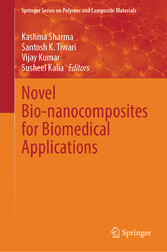 Novel Bio-nanocomposites for Biomedical Applications