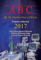 El ABC de la medicina crítica. Temas selectos 2017