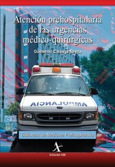 Atención prehospitalaria de las urgencias médico-quirúrgicas