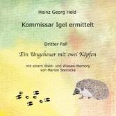 Kommissar Igel ermittelt.