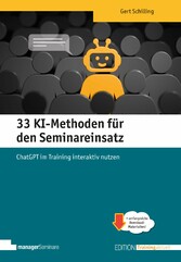 33 KI-Methoden für den Seminareinsatz