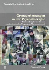 Grenzverletzungen in der Psychotherapie