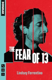 The Fear of 13 (NHB Modern Plays)