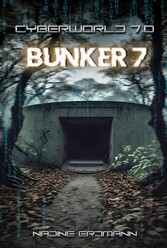 CyberWorld 7.0 - Bunker 7