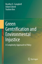 Green Gentrification and Environmental Injustice