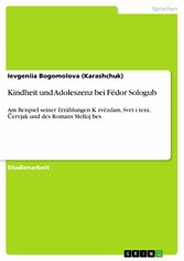 Kindheit und Adoleszenz bei Fëdor Sologub