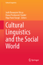 Cultural Linguistics and the Social World