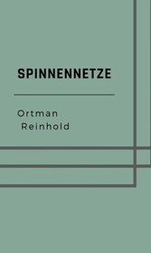 Spinnennetze