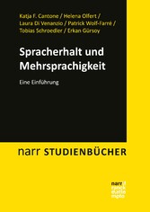 Spracherhalt und Mehrsprachigkeit