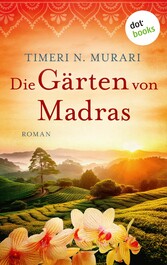 Die Gärten von Madras