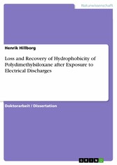 Loss and Recovery of Hydrophobicity of Polydimethylsiloxane after Exposure to Electrical Discharges