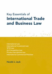 Key Essentials of International Trade and Business Law