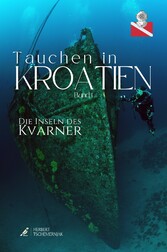 Tauchen in Kroatien - Kvarner