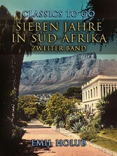 Sieben Jahre in Süd-Afrika Zweiter Band