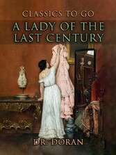 A Lady of the Last Century