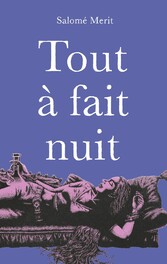 Tout à fait nuit