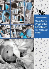 Lerne Englische Sprache mit dem Buch Das Erste Englische Lesebuch für Anfänger Band 2