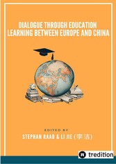 Dialogue through Education- Learning between Europe and China