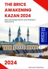 The BRICS Awakening Kazan 2024