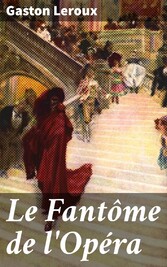 Le Fantôme de l'Opéra