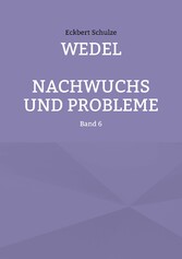 Wedel - Nachwuchs und Probleme