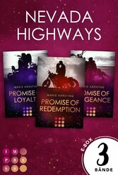 Nevada Highways: Nevada Highways: Die knisternde Biker Romance-Trilogie in einer E-Box!