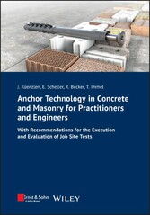 Anchor Technology in Concrete and Masonry for Practitioners and Engineers