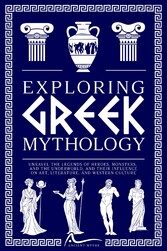 Exploring Greek Mythology