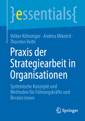 Praxis der Strategiearbeit in Organisationen