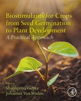 Biostimulants for Crops from Seed Germination to Plant Development