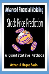 Advanced Financial Modeling for Stock Price Prediction