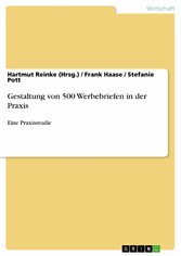 Gestaltung von 500 Werbebriefen in der Praxis