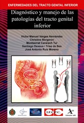 Diagnóstico y manejo de las patologías del tracto genital inferior