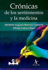 Crónicas de los sentimientos y la medicina