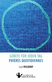 Gebete für jeden Tag - Prières quotidiennes