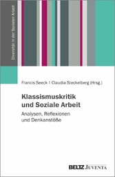 Klassismuskritik und Soziale Arbeit