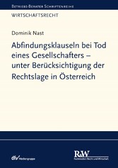 Abfindungsklauseln bei Tod eines Gesellschafters - unter Berücksichtigung der Rechtslage in Österreich