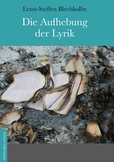 Die Aufhebung der Lyrik