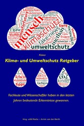 Kleiner Klima- und Umweltschutz Ratgeber