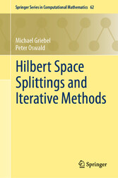 Hilbert Space Splittings and Iterative Methods