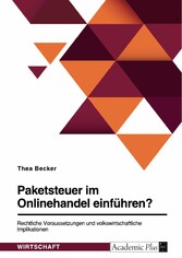 Paketsteuer im Onlinehandel einführen?