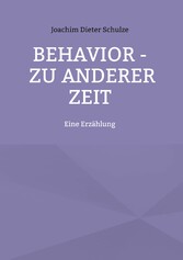 Behavior - Zu anderer Zeit