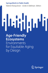 Age-Friendly Ecosystems