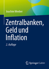 Zentralbanken, Geld und Inflation